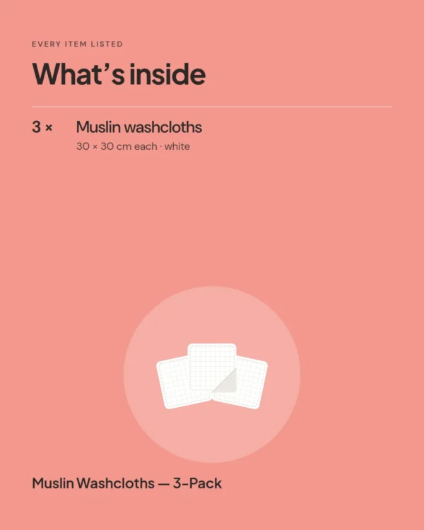Muslin Washcloths — 3-Pack: what’s inside the pack